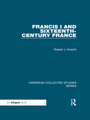 cover image of Francis I and Sixteenth-Century France